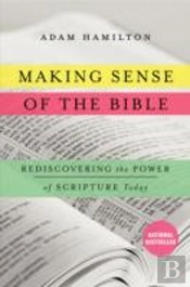 Making Sense Of The Bible