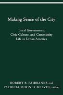 Making Sense Of The City