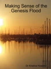 Making Sense Of The Genesis Flood