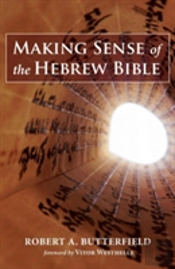 Making Sense Of The Hebrew Bible
