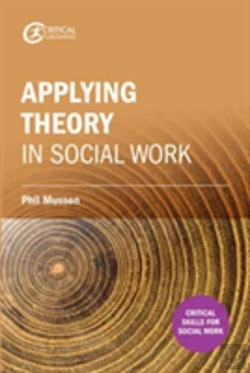 Bertrand.pt - Making Sense Of Theory And Its Application To Social Work Practice
