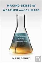 Making Sense Of Weather And Climate