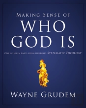 Making Sense Of Who God Is