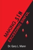Making Sin Exceeding Sinful