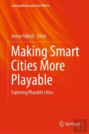 Making Smart Cities More Playable
