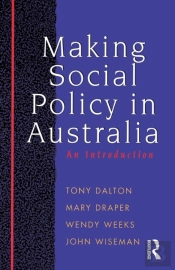 Making Social Policy In Australia
