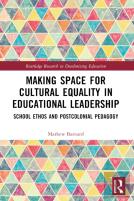 Making Space For Cultural Equality In Educational Leadership