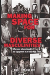 Making Space For Diverse Masculinities