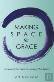Making Space For Grace
