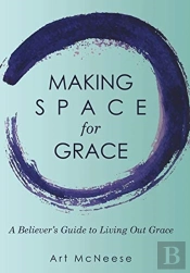 Making Space For Grace