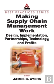 Making Supply Chain Management Work