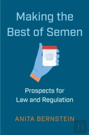Making The Best Of Semen