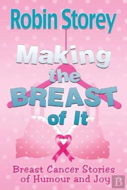 Bertrand.pt - Making The Breast Of It: Breast Cancer S