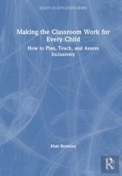 Making The Classroom Work For Every Child