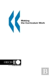 Making The Curriculum Work