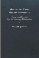 Making The Early Modern Metropolis