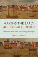 Making The Early Modern Metropolis