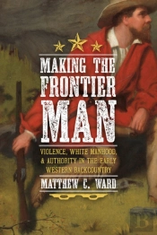 Making The Frontier Man