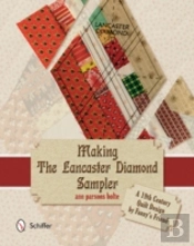 Making The Lancaster Diamond Sampler
