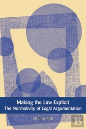 Making The Law Explicit