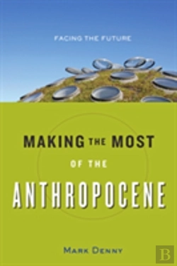 Bertrand.pt - Making The Most Of The Anthropocene