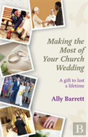 Making The Most Of Your Church Wedding
