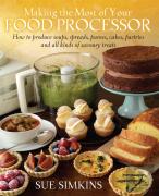 Making The Most Of Your Food Processor