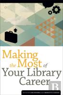 Making The Most Of Your Library Career