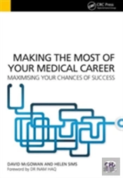 Making The Most Of Your Medical Career