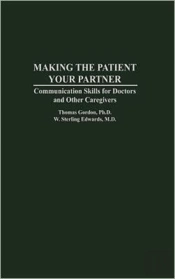 Making The Patient Your Partner