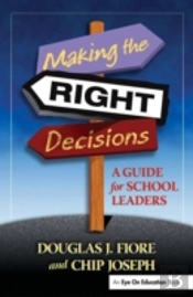 Making The Right Decisions