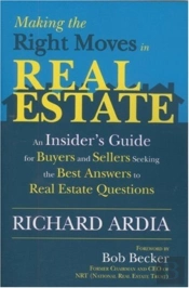 Making The Right Moves In Real Estate