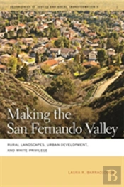 Making The San Fernando Valley