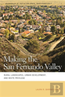 Making The San Fernando Valley
