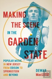 Making The Scene In The Garden State