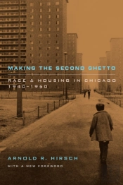 Making The Second Ghetto