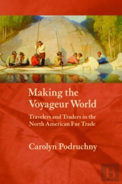 Making The Voyageur World