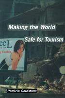 Making The World Safe For Tourism