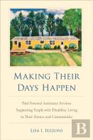 Making Their Days Happen