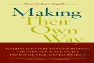Making Their Own Way