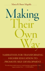 Making Their Own Way