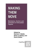 Making Them Move