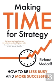 Making Time For Strategy
