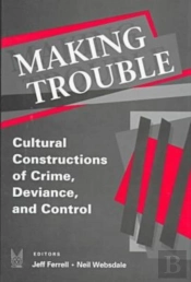Making Trouble