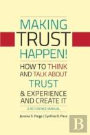 Making Trust Happen!