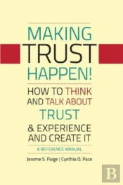 Making Trust Happen!