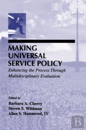 Making Universal Service Policy