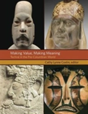 Making Value, Making Meaning