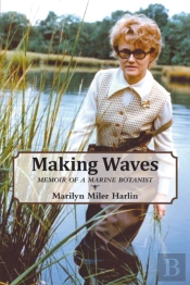 Making Waves - Memoir Of A Marine Botanist