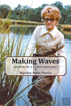 Bertrand.pt - Making Waves - Memoir Of A Marine Botanist